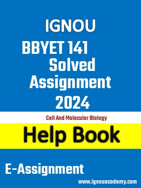 IGNOU BBYET 141 Solved Assignment 2024